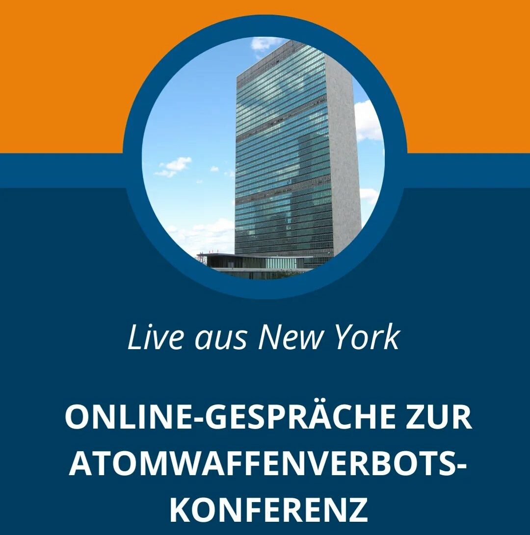 DOKU Live aus New York: 5 Online-Gespräche zur Atomwaffenverbots-Konferenz